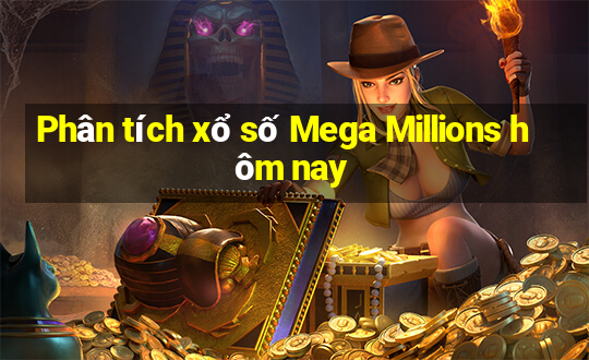 Phân tích xổ số Mega Millions hôm nay