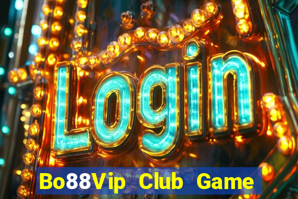 Bo88Vip Club Game Bài 3D