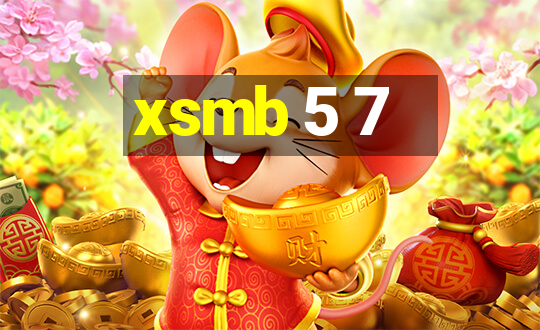 xsmb 5 7