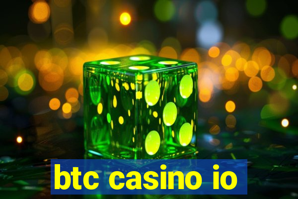 btc casino io