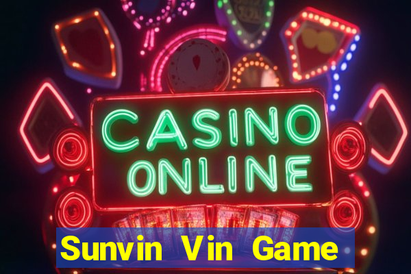 Sunvin Vin Game Bài 52