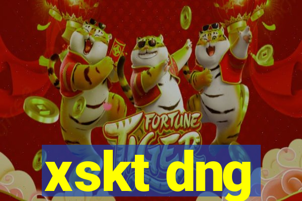 xskt dng