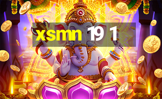 xsmn 19 1