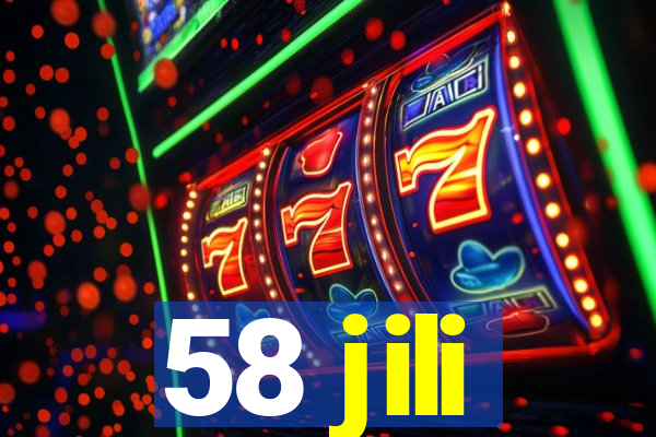 58 jili