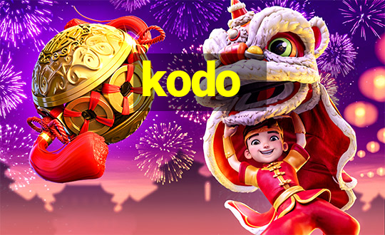 kodo