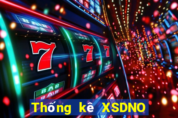 Thống kê XSDNO thứ Ba