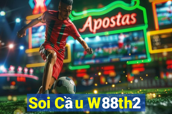 Soi Cầu W88th2