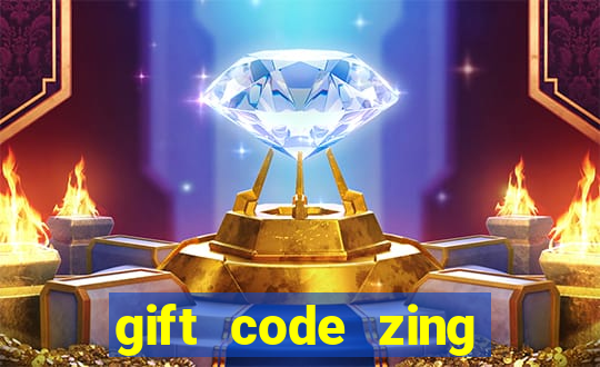 gift code zing play mậu binh