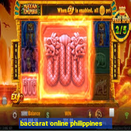 baccarat online philippines