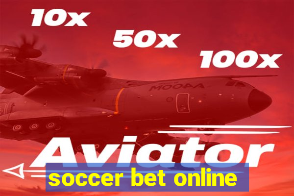 soccer bet online