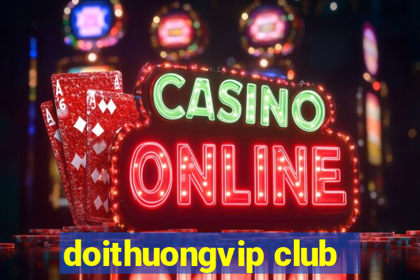 doithuongvip club