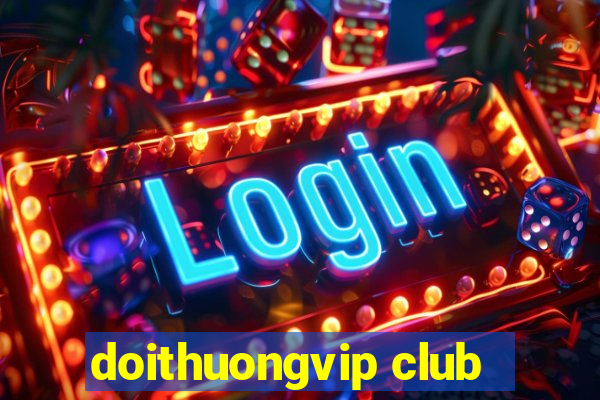 doithuongvip club