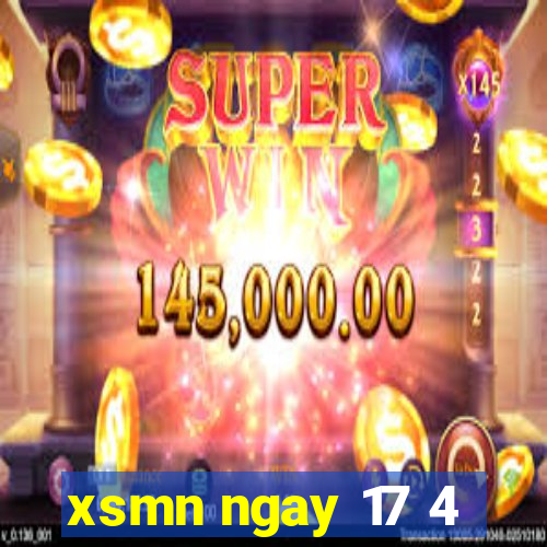 xsmn ngay 17 4