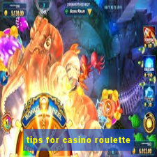 tips for casino roulette