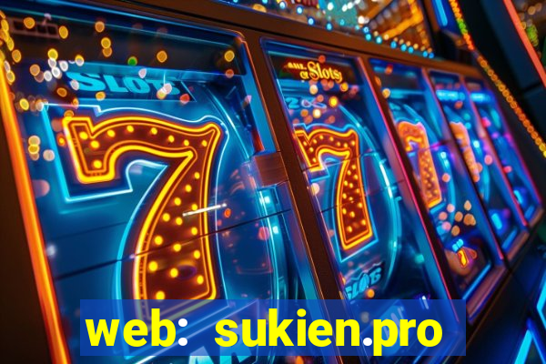 web:  sukien.pro