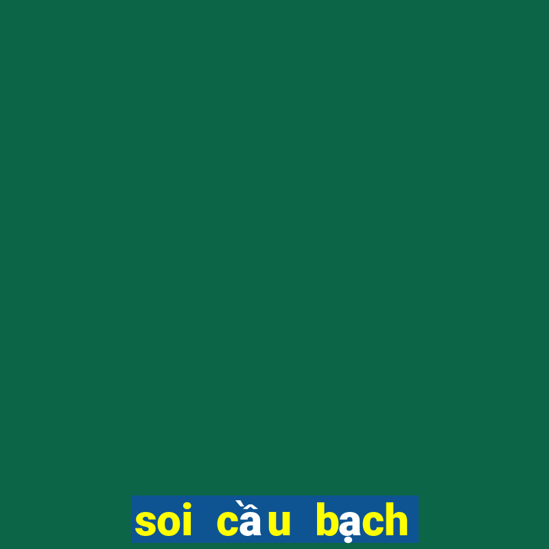 soi cầu bạch thủ xổ số đồng nai