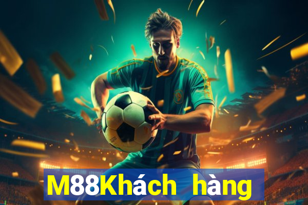 M88Khách hàng Fun88 Dufang