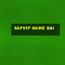 Sapvip Game Bài