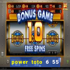 power toto 6 55 how to win