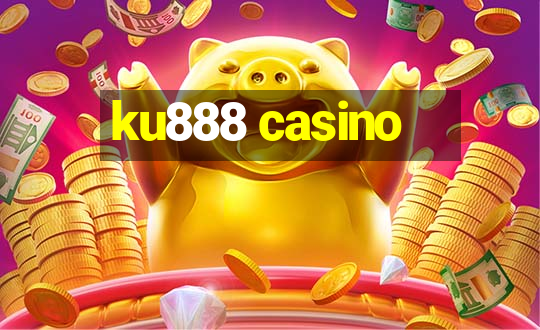 ku888 casino