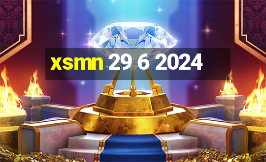 xsmn 29 6 2024