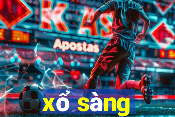 xổ sàng