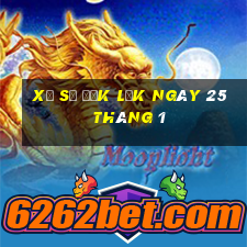 xổ số đắk lắk ngày 25 tháng 1