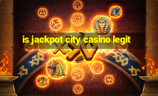 is jackpot city casino legit