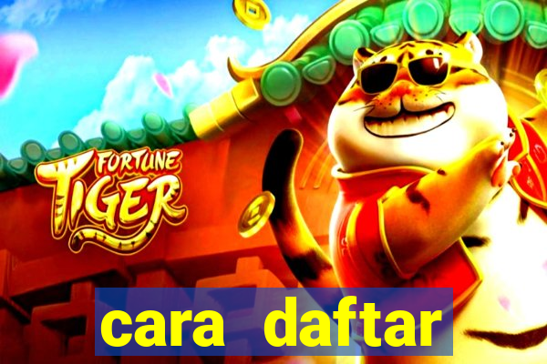 cara daftar baccarat online