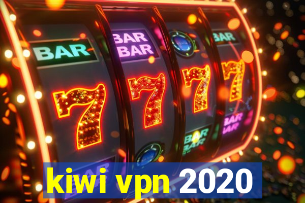 kiwi vpn 2020