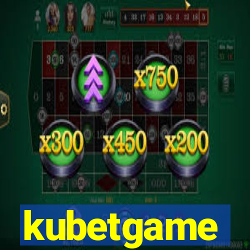 kubetgame