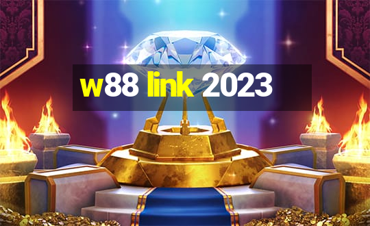 w88 link 2023