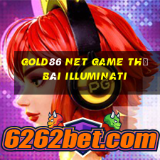 Gold86 Net Game Thẻ Bài Illuminati