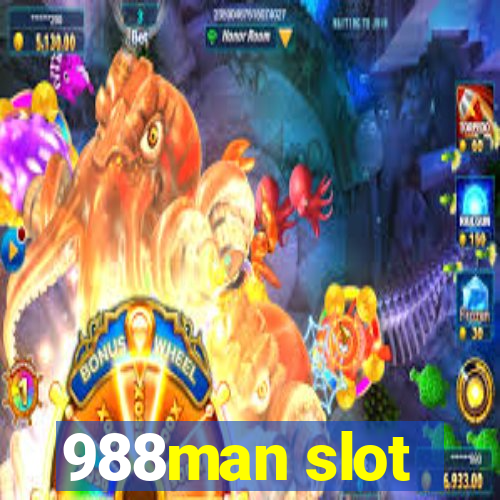 988man slot