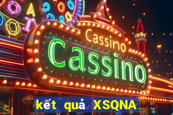 kết quả XSQNA ngày 4