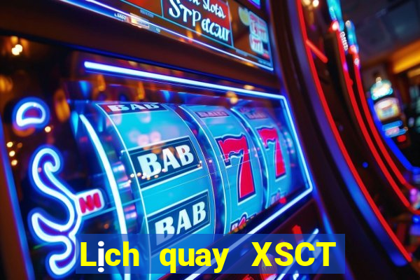 Lịch quay XSCT ngày 17