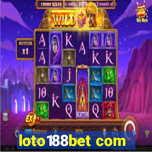 loto188bet com