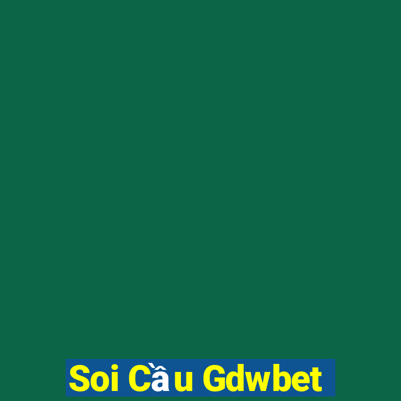 Soi Cầu Gdwbet