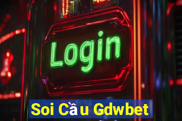 Soi Cầu Gdwbet