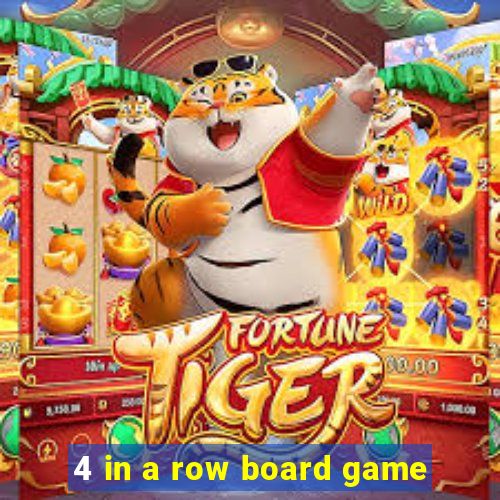 4 in a row board game