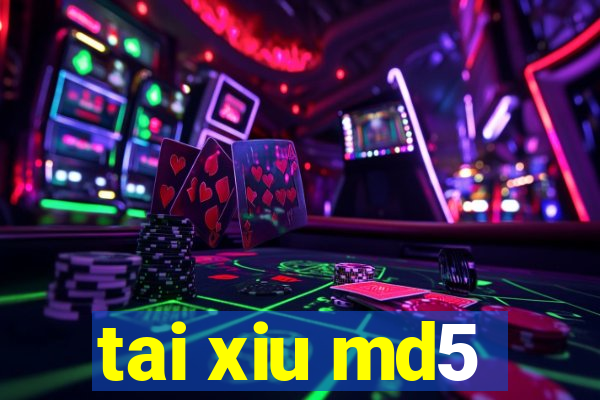 tai xiu md5