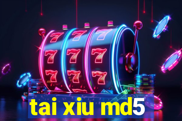 tai xiu md5