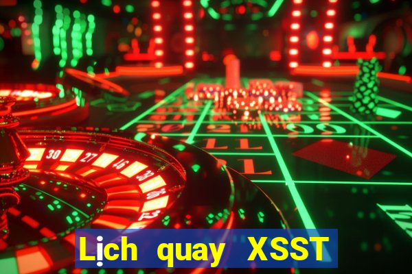 Lịch quay XSST Thứ 3