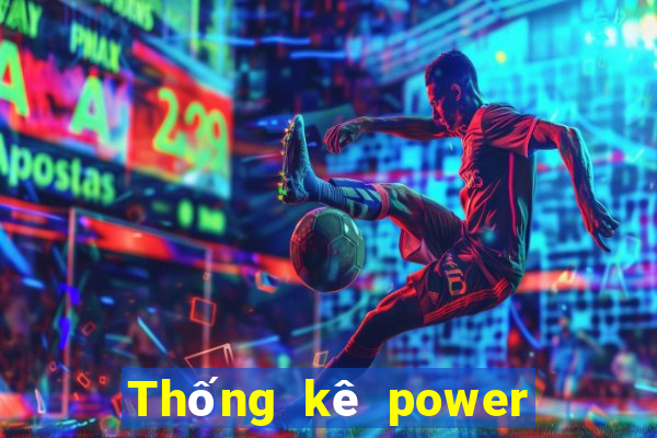 Thống kê power 6 55 ngày 28