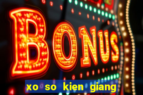 xo so kien giang 21 1