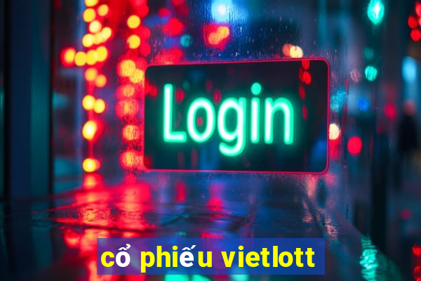 cổ phiếu vietlott