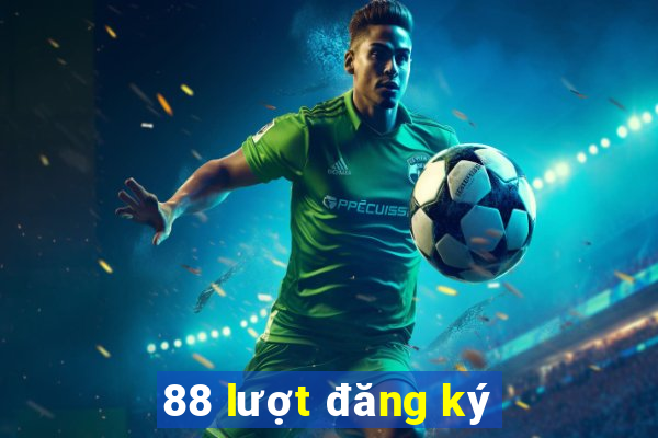 88 lượt đăng ký