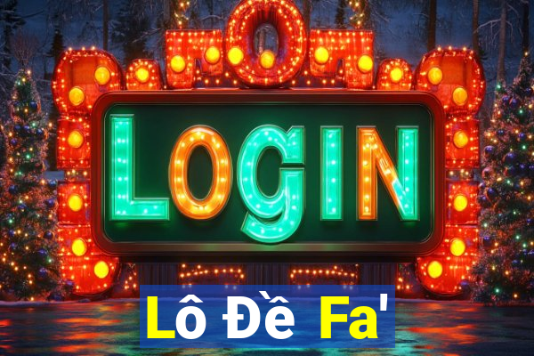 Lô Đề Fa'