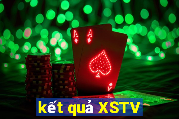 kết quả XSTV