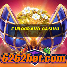 eurogrand casino